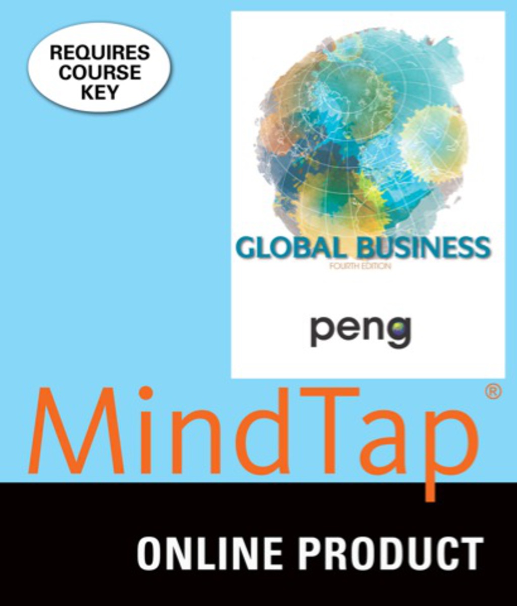 MindTap Management for Peng's Global Business, 4th Edition, [Instant Access], 1 term (6 months) 4th Edition â€“ PDF/EPUB Version Downloadable